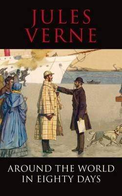 Around The World In Eighty Days (Transatlantic Classics)