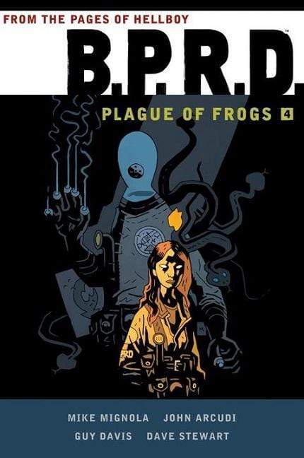 B.P.R.D: Plague Of Frogs Volume 4