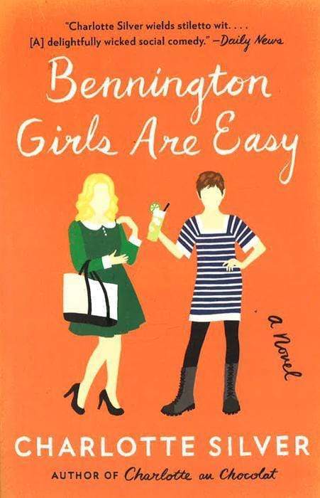 Bennington Girls Are Easy