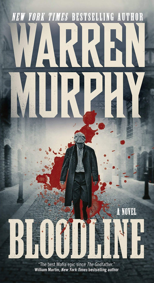 BLOODLINE: A NOVEL