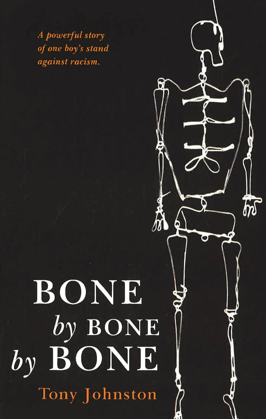 Bone by Bone by Bone