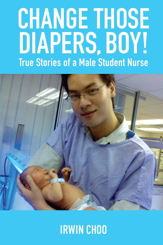 CHANGE THOSE DIAPERS  BOY!