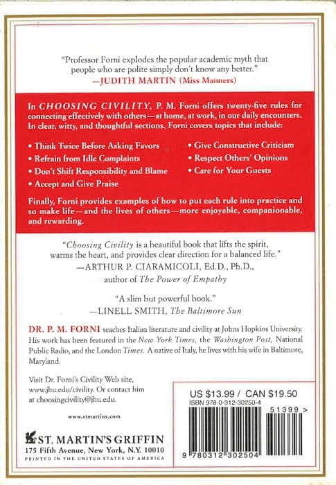 Choosing Civility: The Twenty-Five Rules Of Considerate Conduct