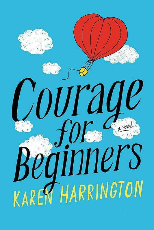 COURAGE FOR BEGINNERS