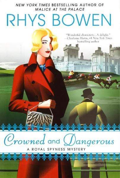 Crowned And Dangerous