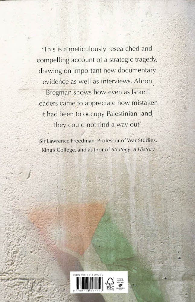 Cursed Victory: A History Of Israel And The Occupied Territories