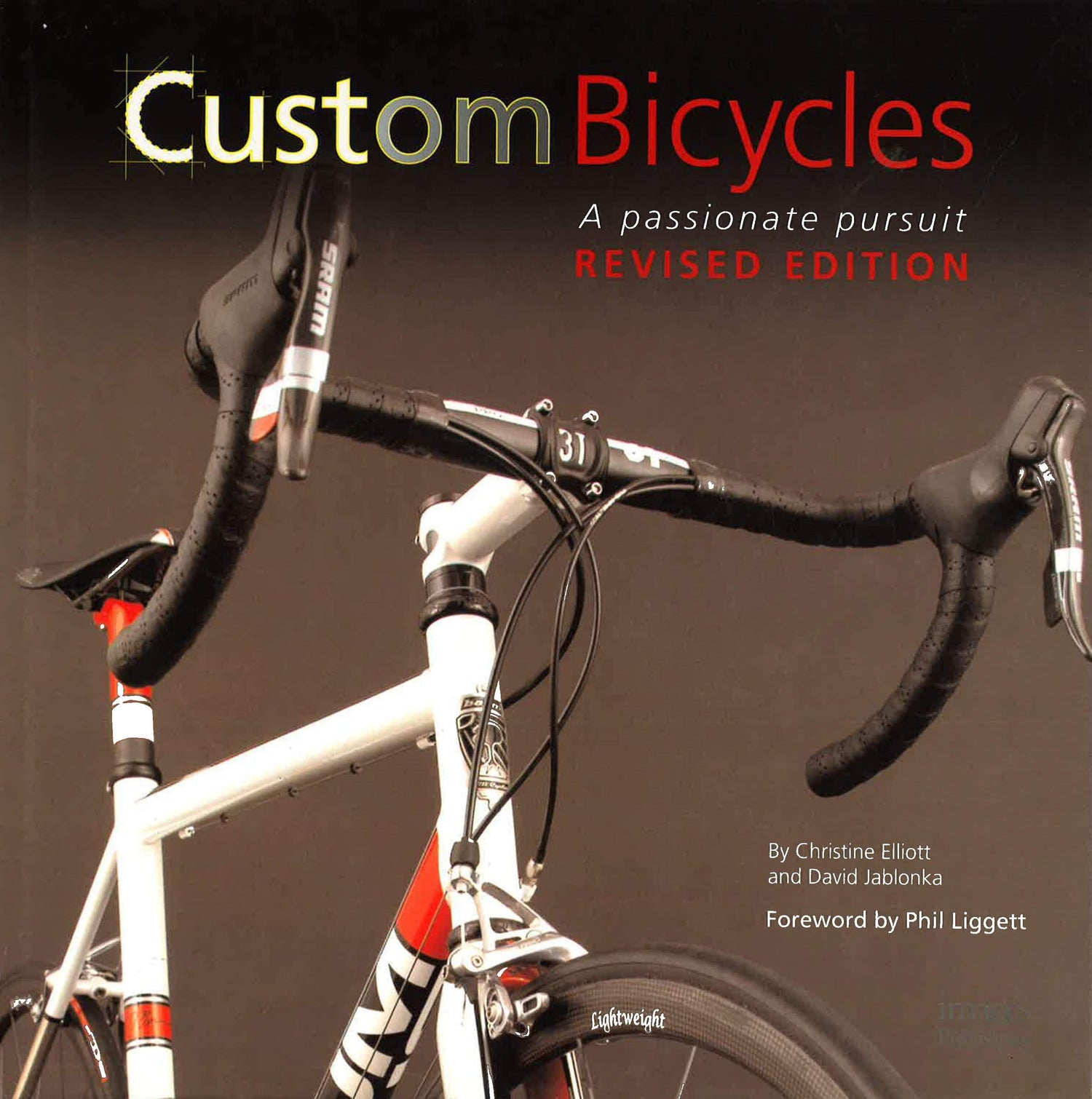 Custom Bicycles: A Passionate Pursuit