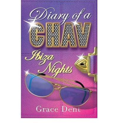 Diary of a Chav: Lost in Ibiza: Book 4