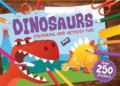 DINOSAURS COLOURING & ACTIVITY PAD