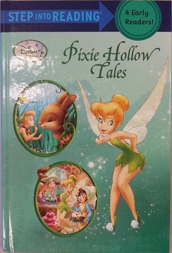 Disney Fairies: Pixie Hollow Tales