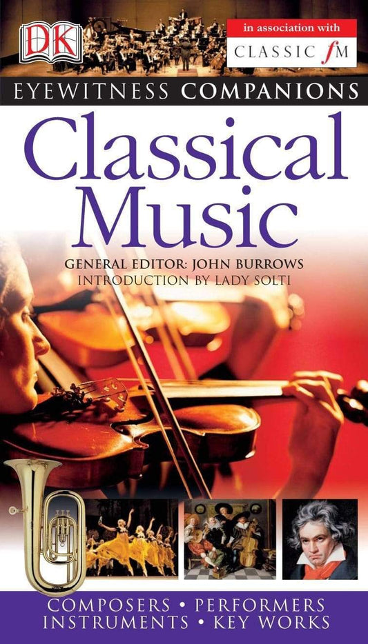 Dk Eyewitness Companions : Classical Music