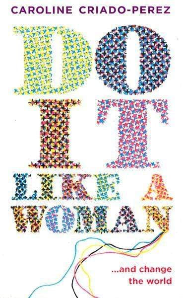 Do It Like A Woman