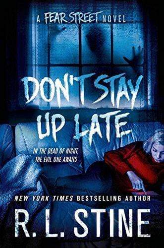 DON'T STAY UP LATE