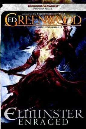 Elminster Enraged : The Sage of Shadowdale
