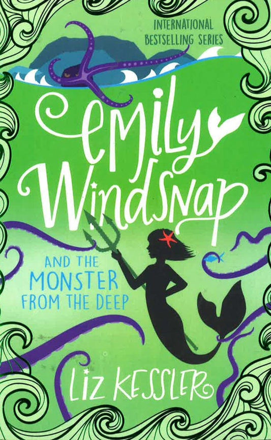Emily Windsnap and the Monster from the Deep: Book 2