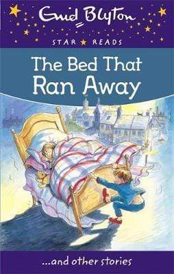 Enid Blyton: The Bed That Ran Away