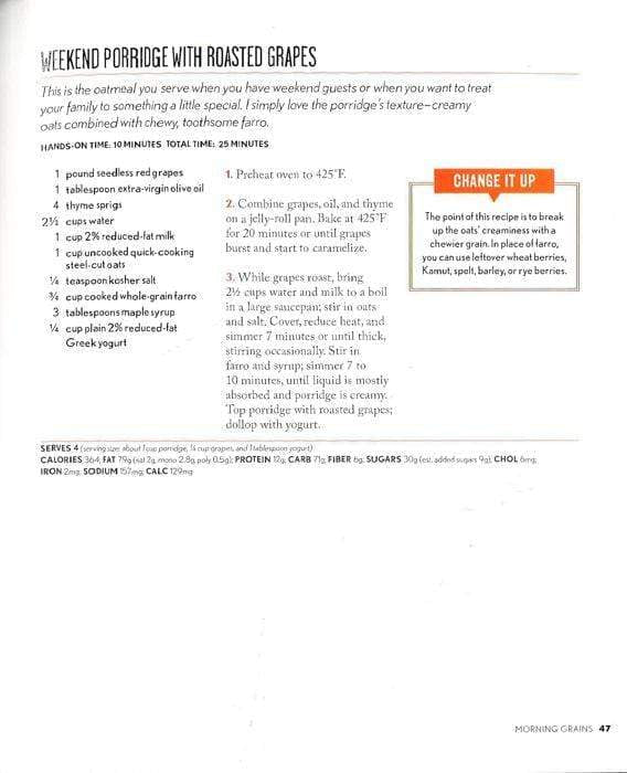 Everyday Whole Grains: 175 New Recipes From Amaranth To Wild Rice, Includes Every Ancient Grain (Cooking Light)