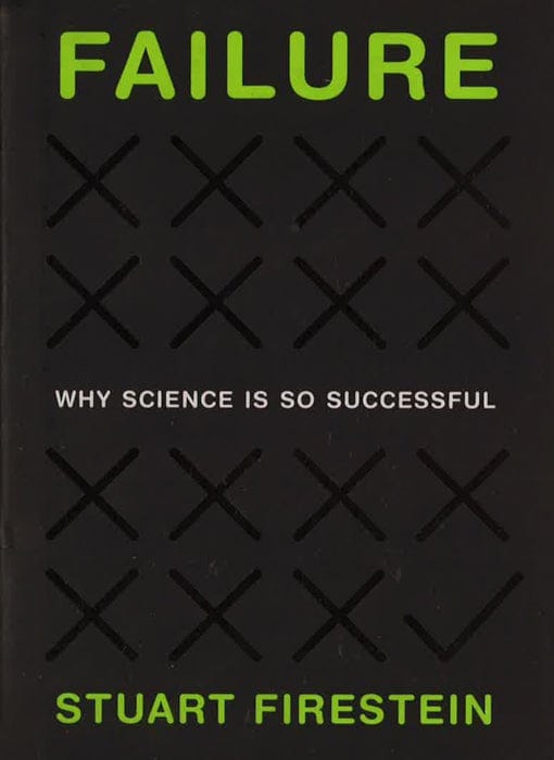 Failure: Why Science Is So Successful