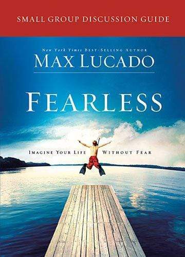 Fearless Small Group Discussion Guide