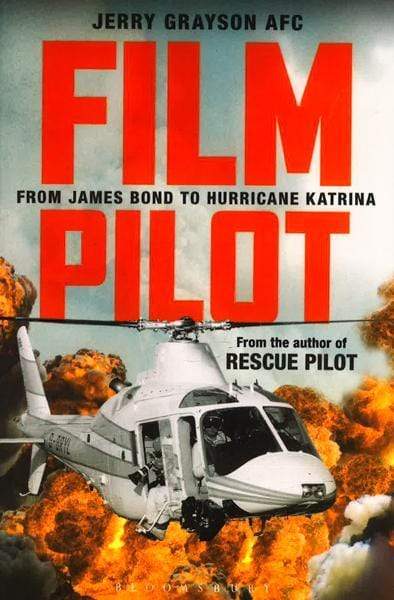 Film Pilot: From James Bond To Hurricane Katrina