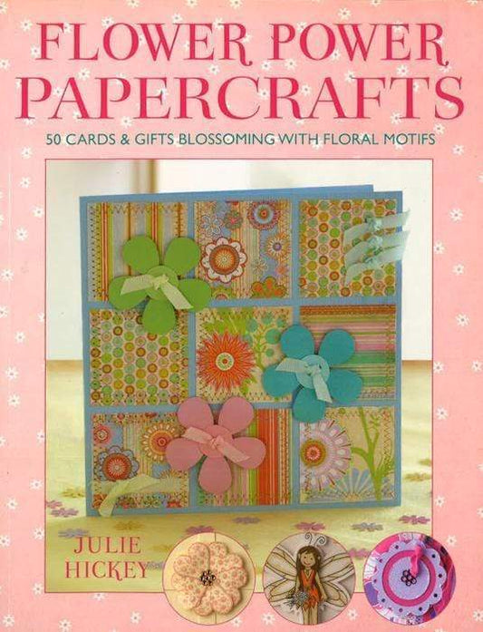Flower Power Papercrafts