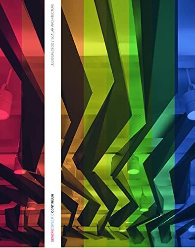 Generic Specific Continuum: Julio Salcedo - Scalar Architectur