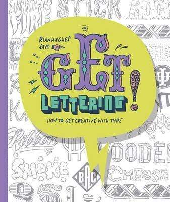 Get Lettering: How to get Creative with Type