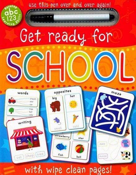 Get Ready for School (With Wipe Clean Pages)