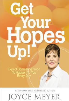 Get Your Hopes Up!