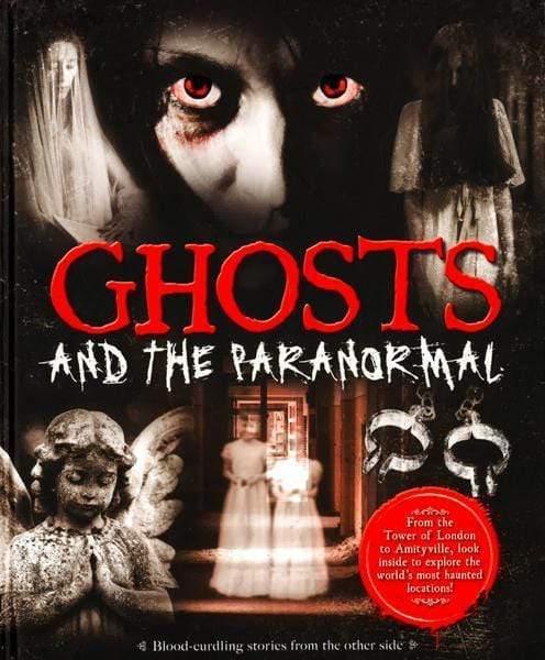 Ghosts And The Paranormal