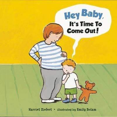 Hey, Baby, It's Time To Come Out!
