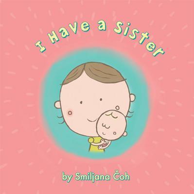 I Have A Sister