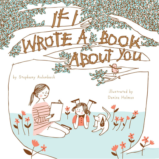 If I Wrote A Book About You