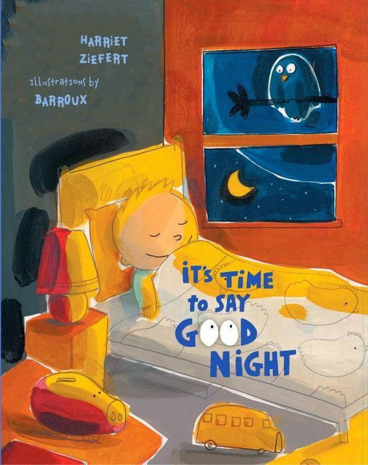 It's Time to Say Goodnight (HB)