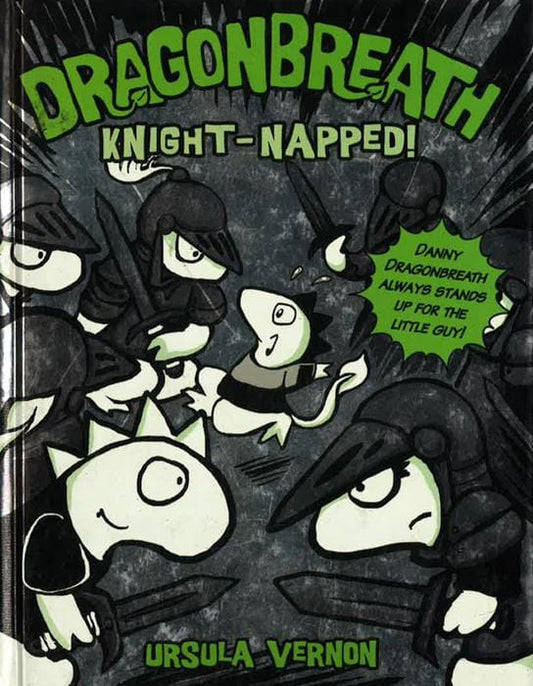 Dragonbreath #10: Knight-napped!