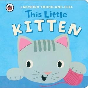 Ladybird Touch And Feel (This Little Kitten/This Little Puppy)