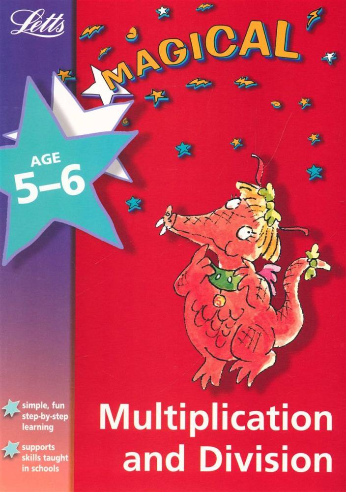 Letts Magical Multiplication And Division Age 5-6