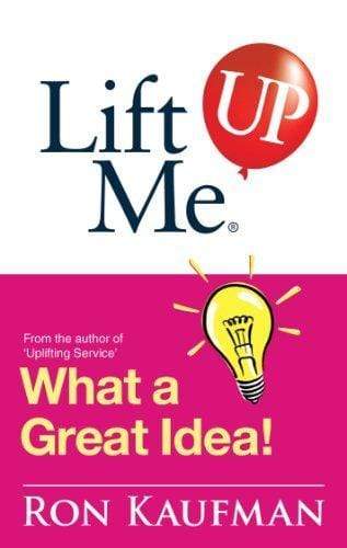 LIFT ME UP WHAT A GREAT IDEA!