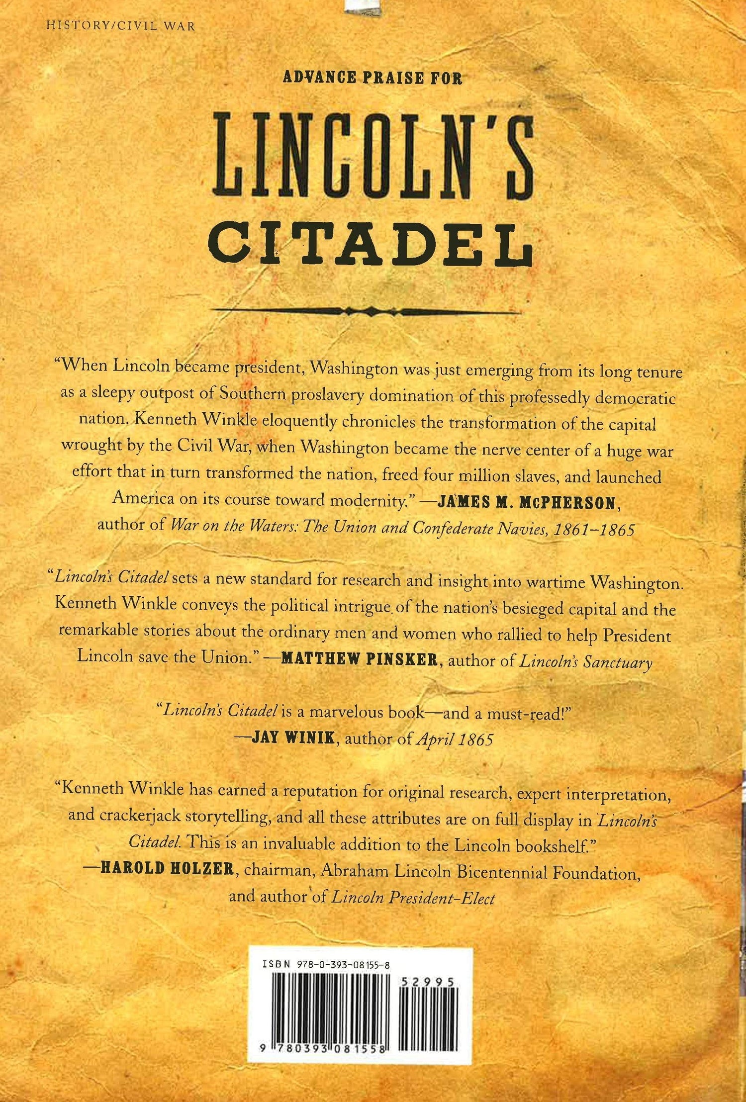 Lincoln's Citadel: The Civil War In Washington, Dc.