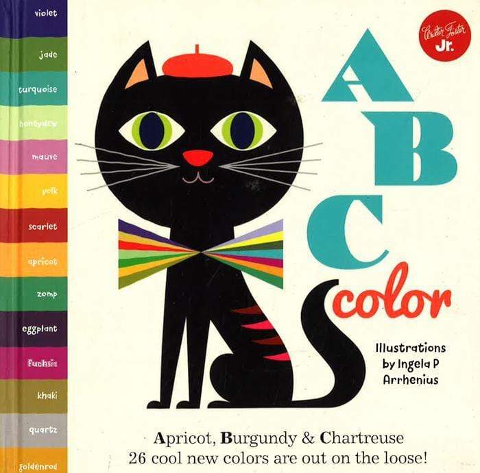 Little Concepts: Abc Color: Apricot, Burgundy & Chartreuse, 26 Cool New Colors Are Out On The Loose!