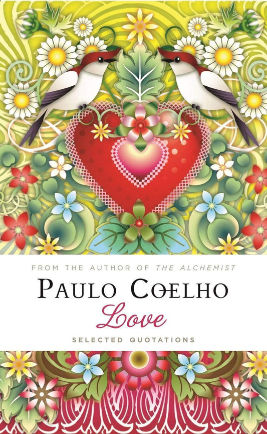 Love: Selected Quotations (Hb)