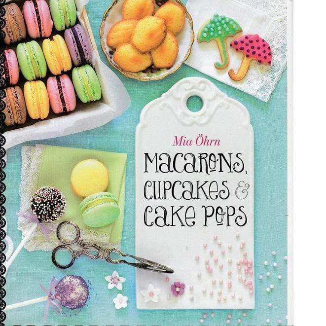 Macarons, Cupcakes and Cake Pops (HB)