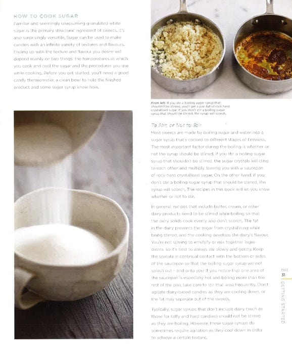 Making Sweets: A Guide To Making Delicious Confectionery At Home