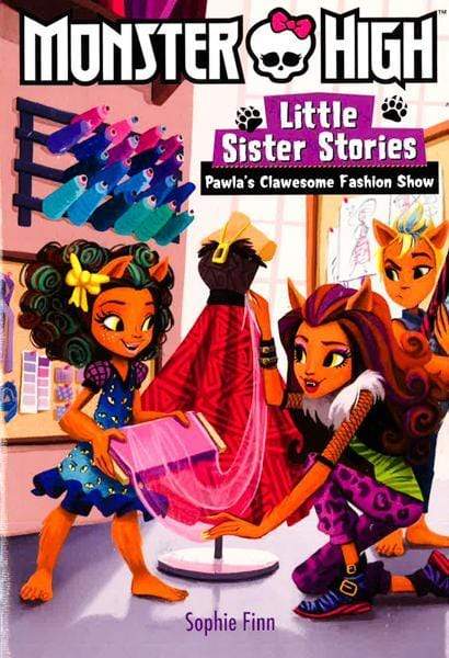 Monster High: Little Sister Stories: Pawla's Clawesome Fashion Show