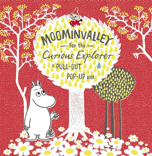 Moominvalley For The Curious Explorer (A Pull-Out Pop-Up Book)