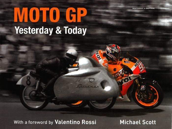 Moto Gp Yesterday & Today