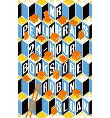 Mr Penumbra's 24-Hour Bookstore