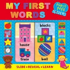 My First Words (Tiny Tots Sliders)