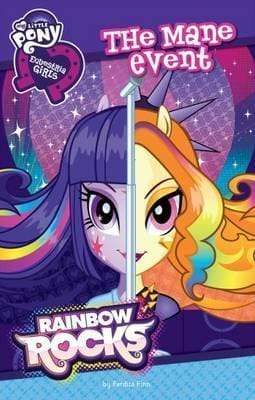 My Little Pony Equestria Girls: The Mane Event
