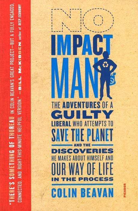 No Impact Man